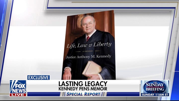 ‘Life, Law & Liberty’: Former Supreme Court Justice Anthony Kennedy pens memoir